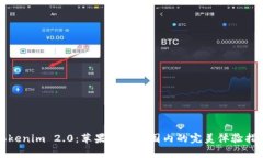 Tokenim 2.0：苹果用户在国内的完美体验指南
